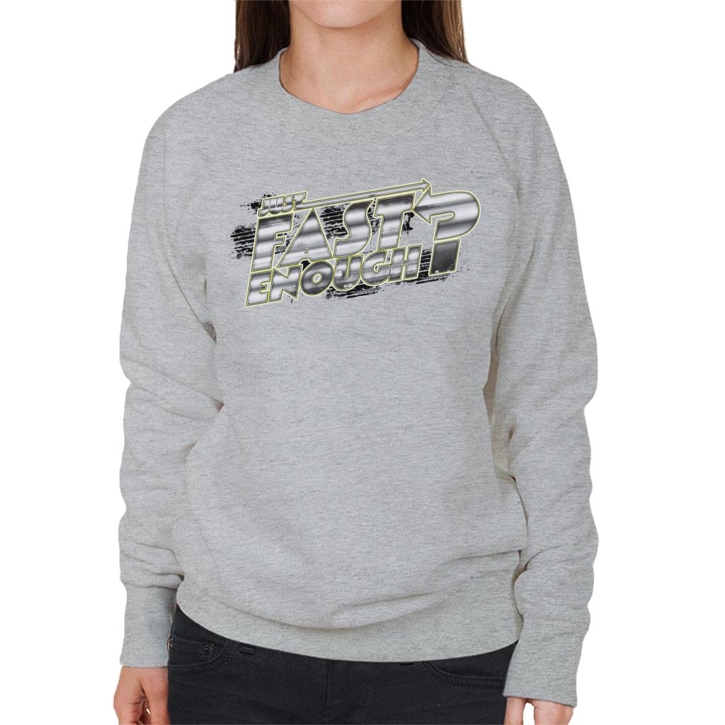 Fast and Furious Just Enough Chrome Text Women's Sweatshirt product image 1