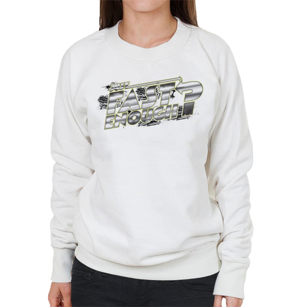 Fast and Furious Just Enough Chrome Text Women's Sweatshirt product image 4