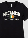 Irish Do It Better : Premium Printed T-Shirts