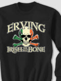 Irish to the Bone : Printed Sweatshirts product image 1