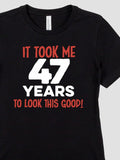 It Took Years : Premium Printed T-Shirts