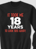 It Took Years : Printed Sweatshirts product image 1
