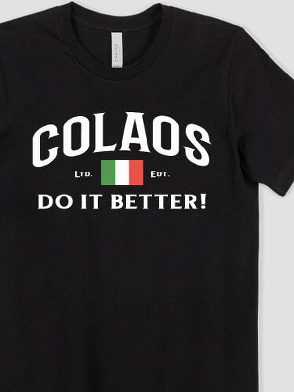 Italians Do It Better : Premium Printed T-Shirts