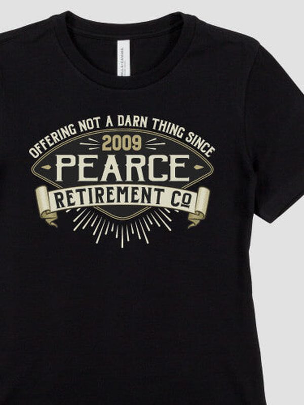 Retirement Company : Premium Printed T-Shirts