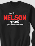 You Wouldn't Understand : Printed Sweatshirts product image 1
