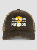Why Be Normal : Embroidered 2-Tone Camo Hats