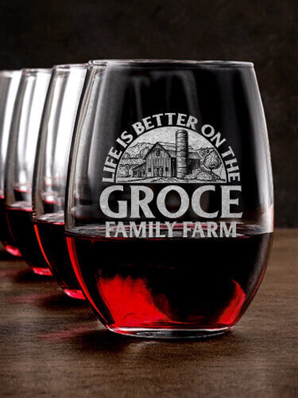Life Is Better Farm : Stemless Wine Glasses - Engraved