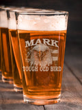 Patriotic Tough Old Bird : Pint Glasses - Engraved