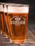 Property of Family : Pint Glasses - Engraved