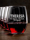 Woman Myth Legend : Stemless Wine Glasses - Engraved