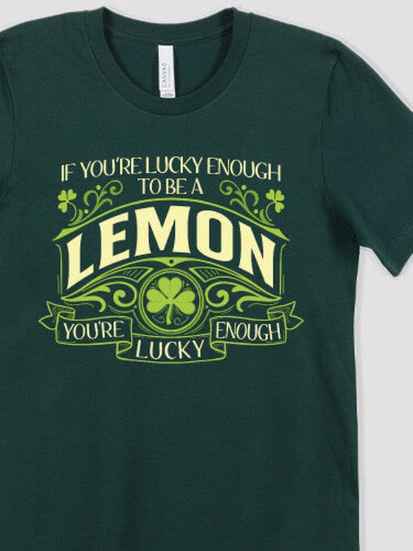 Lucky Enough : Premium Printed T-Shirts