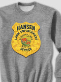 Lawn Enforcement : Printed Sweatshirts product image 1