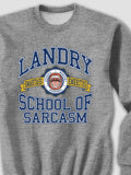 School Of Sarcasm : Printed Sweatshirts product image 1