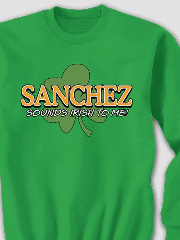 Sounds Irish to Me : Printed Sweatshirts product image 1