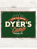 Livin' The Dream Camp : Tin Signs