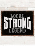 Local Legend : Tin Signs