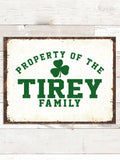 Property of Irish : Tin Signs