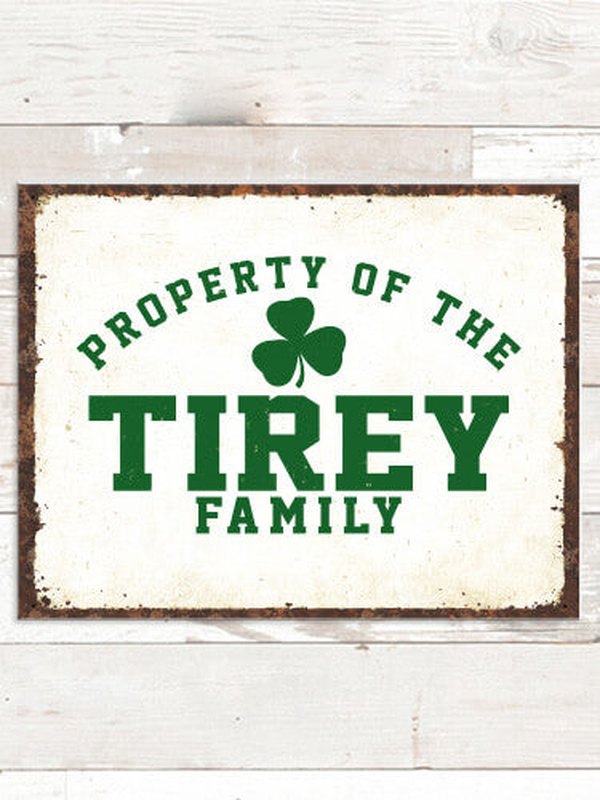 Property of Irish : Tin Signs