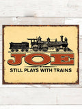 Still Plays With Trains : Tin Signs