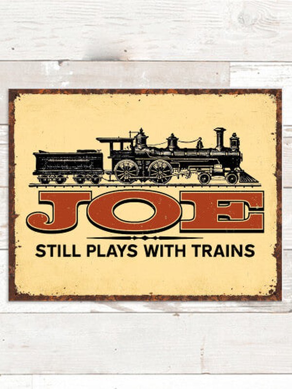 Still Plays With Trains : Tin Signs