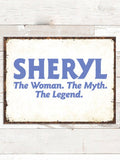 Woman Myth Legend : Tin Signs