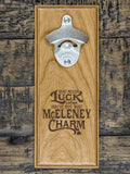 Irish Charm : Bottle Openers - Engraved