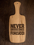 Never Underestimate Italian : Cheese Boards - Engraved