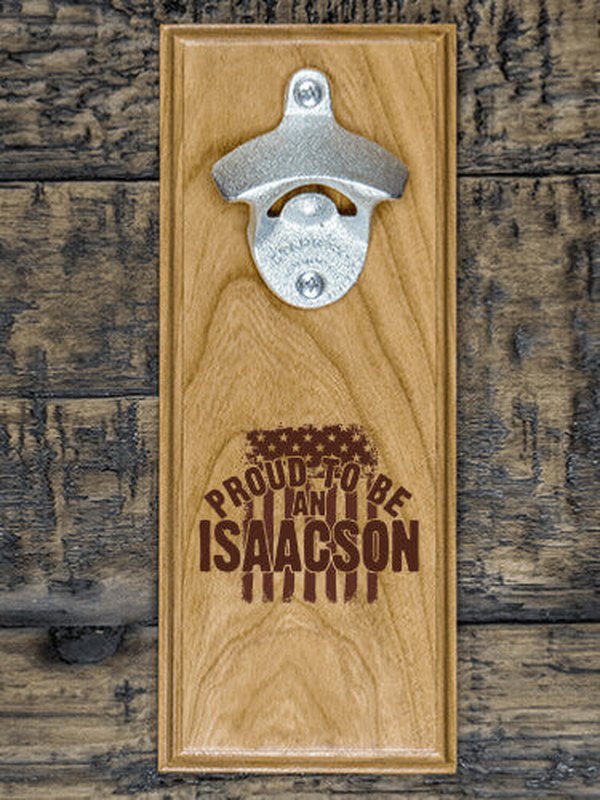 Proud To Be : Bottle Openers - Engraved