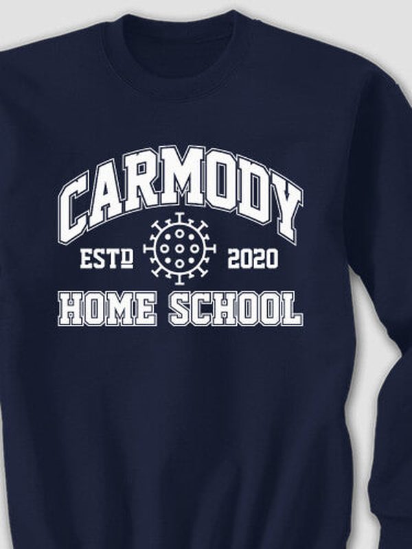 Homeschool 2020 : Printed Sweatshirts product image 1