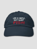 Life is Simple : Embroidered Baseball Hats