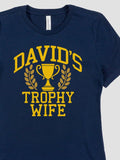 Trophy Wife : Premium Printed T-Shirts