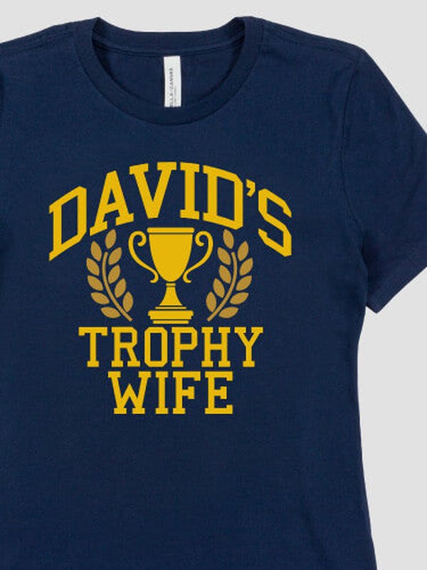 Trophy Wife : Premium Printed T-Shirts