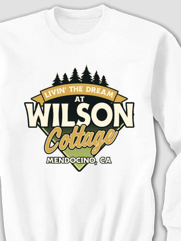 Livin' The Dream Cottage : Printed Sweatshirts product image 5